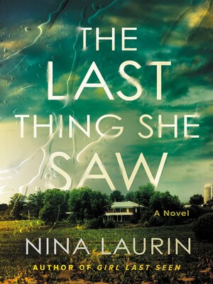 cover image of The Last Thing She Saw